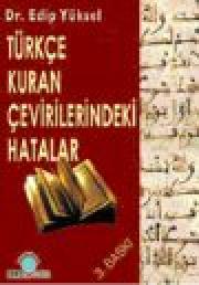 Türkçe Kuran Çevirilerindeki HatalarEdip Yüksel